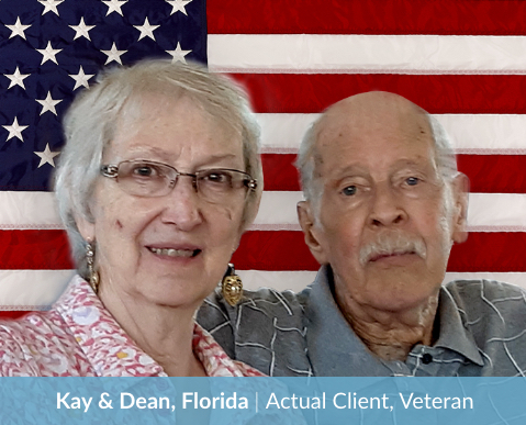MRHFM Clients Kay and Dean, a veteran, pictured together in foreground with American flag in background; text overlay: Kay & Dean, Florida | Actual Client, Veteran
